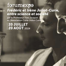 Expo : Frédéric et Irène Joliot-Curie, entre science et société